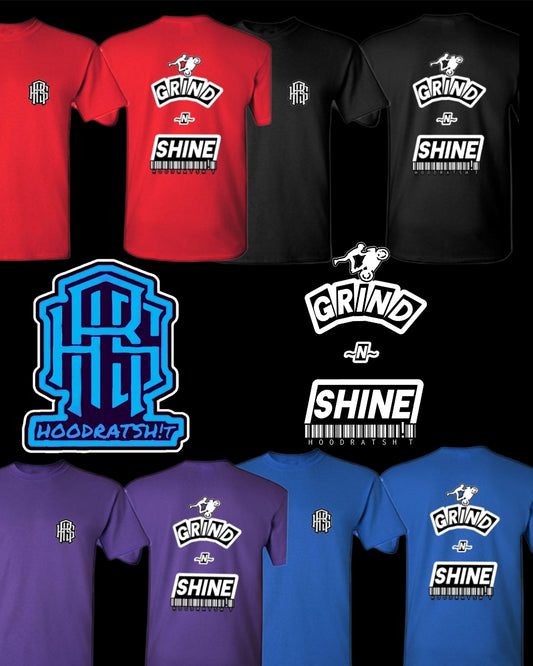 Tshirt- grind n shine